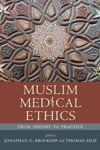 bokomslag Muslim Medical Ethics