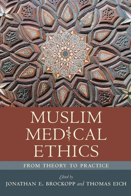 Muslim Medical Ethics 1