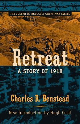 Retreat, a Story of 1918 1