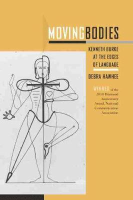 Debra Hawhee - Moving Bodies, Inbunden