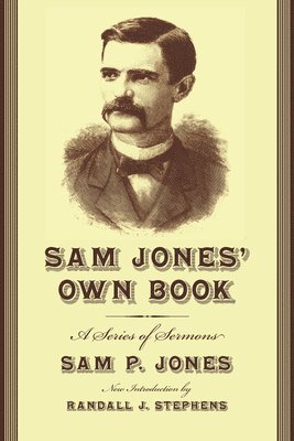 bokomslag Sam Jones' Own Book