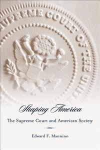 bokomslag Shaping America