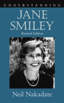 Understanding Jane Smiley 1