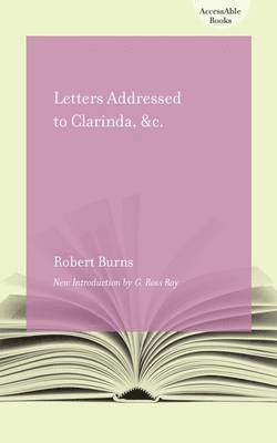 Letters Addressed to Clarinda, &c. 1