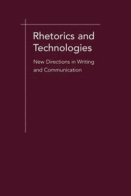 Rhetorics and Technologies 1