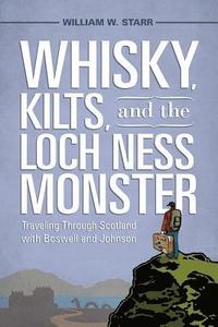 bokomslag Whisky, Kilts and the Loch Ness Monster