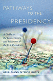 Pathways to the Presidency 1