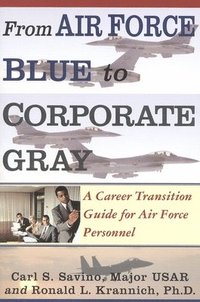 bokomslag From Air Force Blue to Corporate Gray