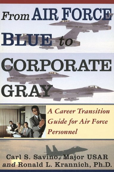 bokomslag From Air Force Blue to Corporate Gray