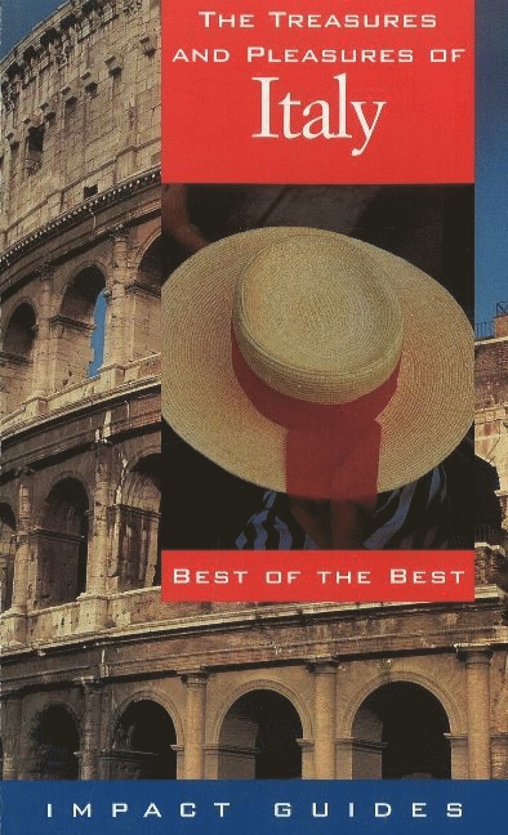 Treasures & Pleasures of Italy