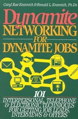 bokomslag Dynamite Networking for Dynamite Jobs