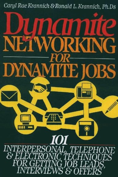 bokomslag Dynamite Networking for Dynamite Jobs