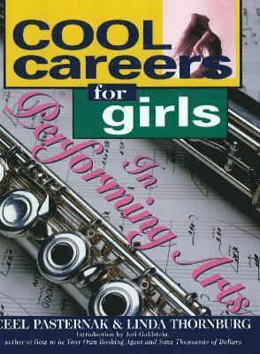 Cool Careers for Girls in Performing Arts 1