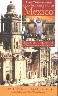 bokomslag Treasures & Pleasures of Mexico