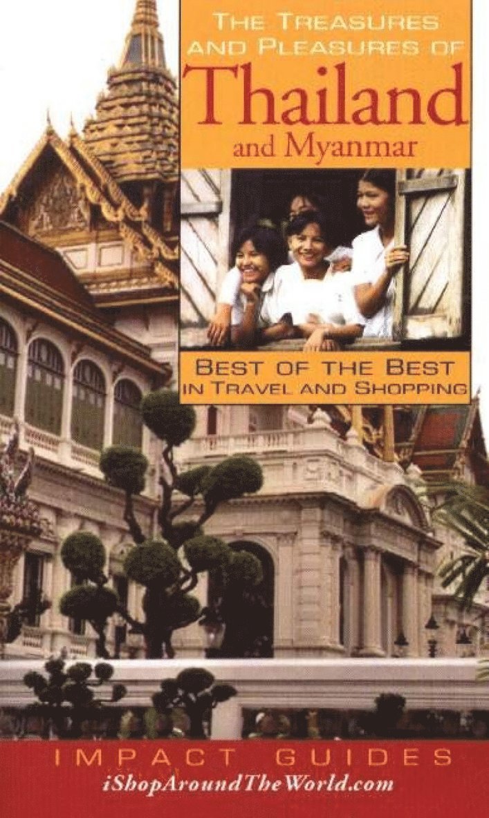 Treasures & Pleasures of Thailand & Myanmar 1