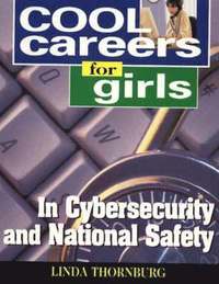 bokomslag Cool Careers for Girls in Cybersecurity & National Safety