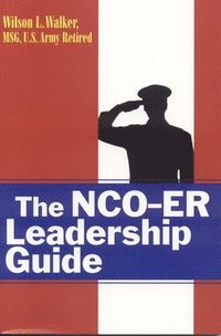 bokomslag NCO-ER Leadership Guide