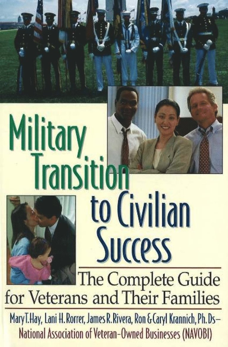 Ron Krannich, Caryl Krannich, PhD Krannich, Ron, PhD. Krannich, Caryl - Military Transition to Civilian Success, Häftad