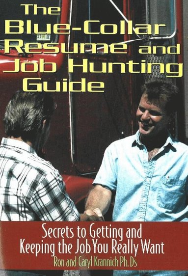 bokomslag Blue Collar Resume & Job Hunting Guide