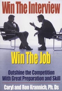 bokomslag Win the Interview, Win the Job