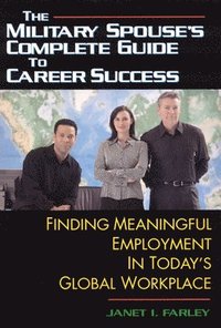 bokomslag Military Spouse's Complete Guide to Career Success