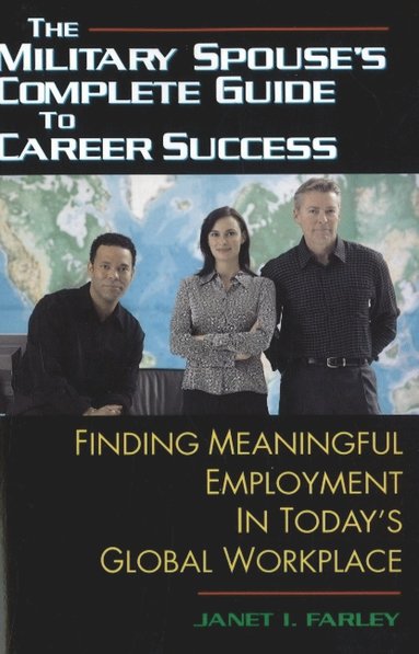 bokomslag Military Spouse's Complete Guide to Career Success