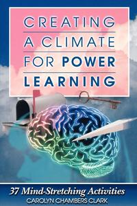 bokomslag Creating a Climate for Power Learning