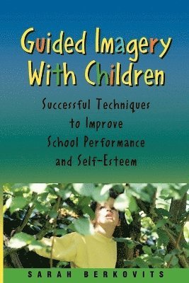 Guided Imagery with Children 1