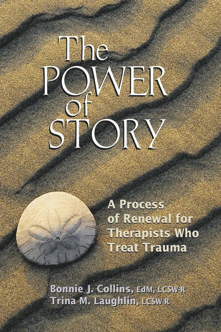 Bonnie J Collins, Trina M Laughlin, Bonnie J. Collins, Trina M. Laughlin - Power of Story, Häftad