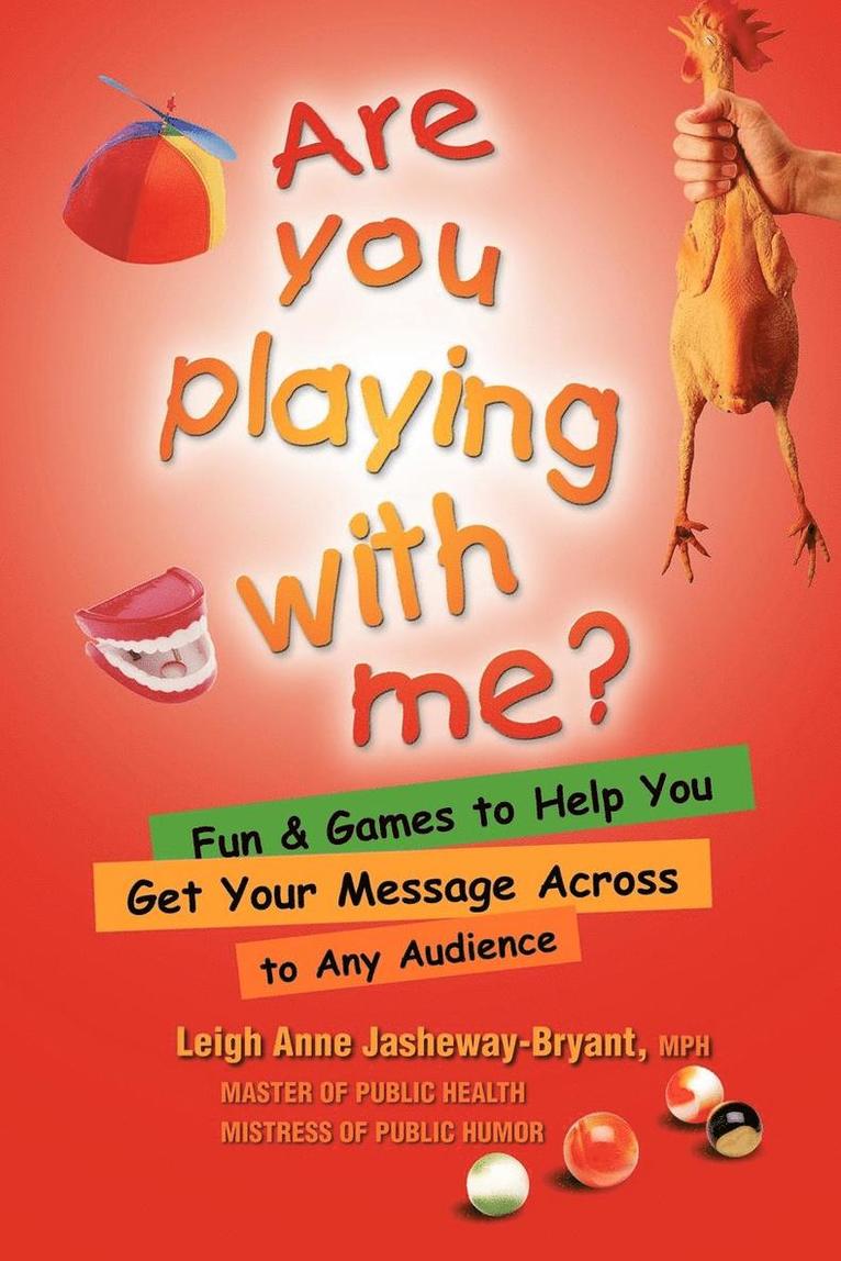 Leighe-Anne Jasheway-Bryant - Are You Playing With Me?, Häftad