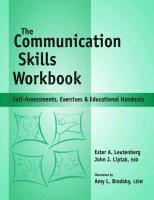 Communication Skills Workbook: Self-Assessments, Exercises and Eduational Handouts 1