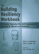 bokomslag The Building Resiliency Workbook: Facilitator Reproducible Self-Assessments, Exercises & Educational Handouts