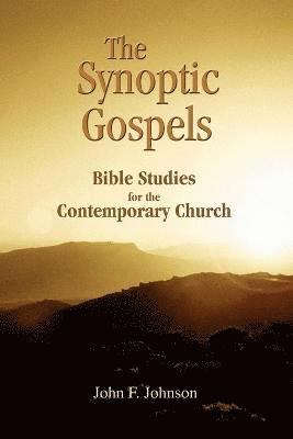 The Synoptic Gospels 1