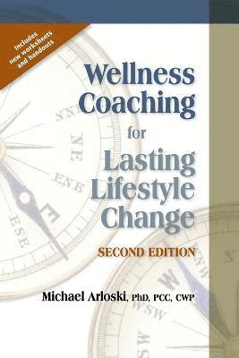 bokomslag Wellness Coaching for Lasting Lifestyle Change