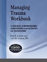 bokomslag Managing Trauma Workbook