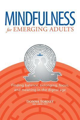 Donna Torney - Mindfulness for Emerging Adults, Häftad