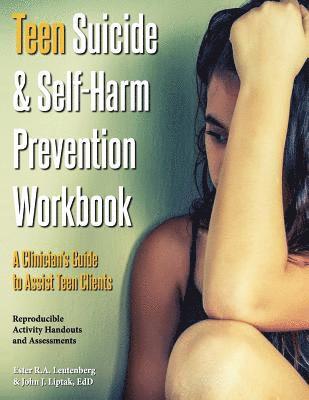 Teen Suicide & Self-Harm Prevention Workbook 1