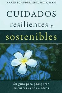 bokomslag Cuidados Resilientes y Sostenibles