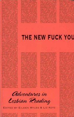 Eileen Myles, Liz Kotz - New Fuck You, Häftad