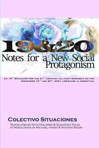 bokomslag 19 & 20: Notes For A New Social Protagonism