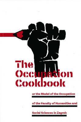 Marc Bousquet - Occupation Cookbook, Häftad