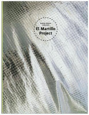 El Martillo Project 1