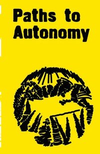 bokomslag Paths to Autonomy