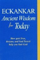 bokomslag Eckankar-Ancient Wisdom for Today