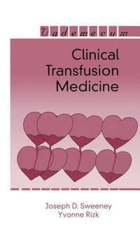 bokomslag Clinical Transfusion Medicine