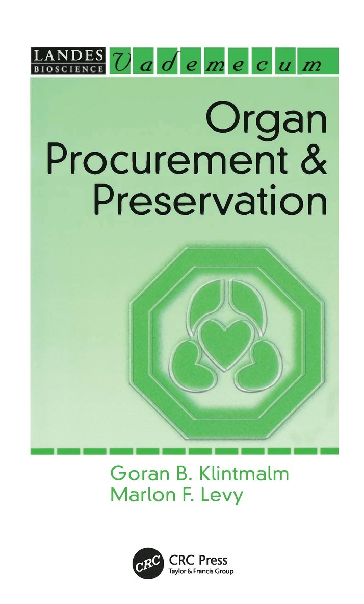 Goran B. Klintmalm - Organ Procurement and Preservation, Inbunden