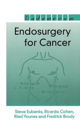 Steve Eubanks - Endosurgery for Cancer, Häftad
