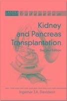 Kidney and Pancreas Transplantation, Second Edition 1