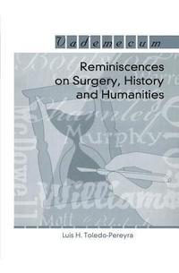 bokomslag Reminiscences on Surgery, History and Humanities