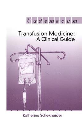 bokomslag Transfusion Medicine